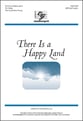 There Is a Happy Land SATB choral sheet music cover